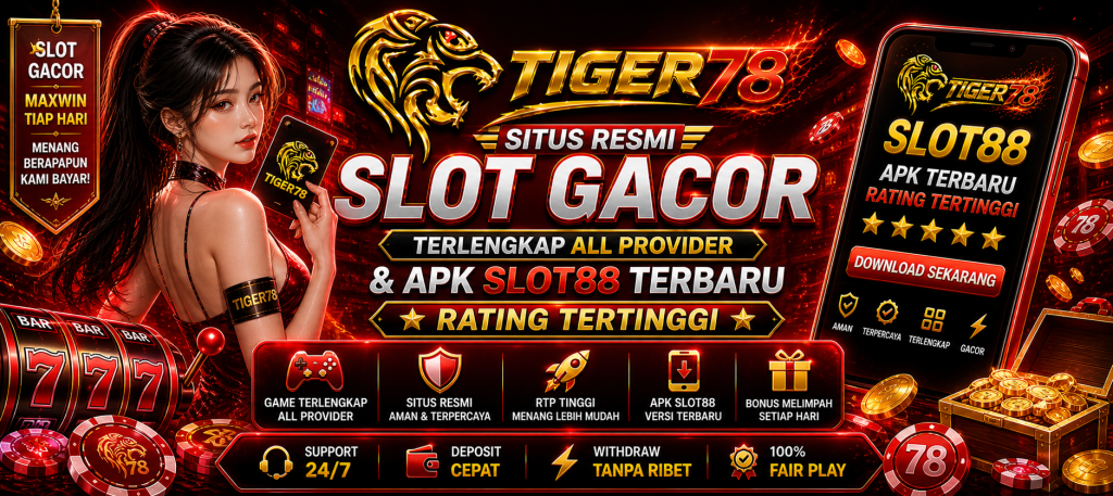 Panduan Lengkap Bermain di Tiger78 untuk Pemula dan Pro