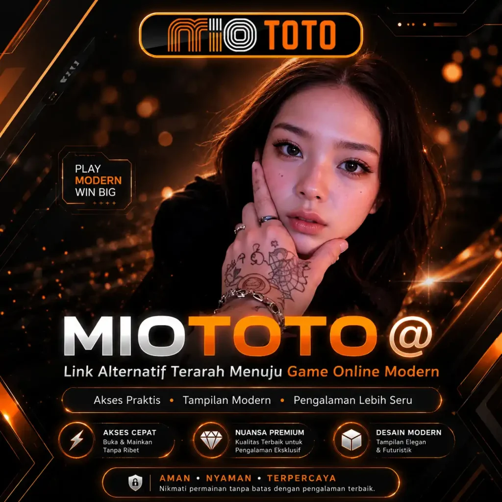Miototo: Menuju Generasi Berikutnya dari Hiburan Digital Modern